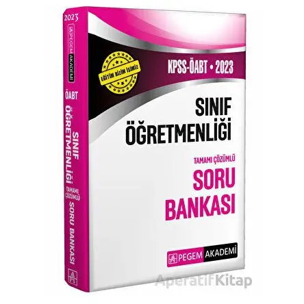 2023 KPSS ÖABT Sınıf Öğretmenliği Soru Bankası - Kolektif - Pegem Akademi Yayıncılık