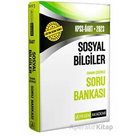 2023 KPSS ÖABT Sosyal Bilgiler Soru Bankası - Kolektif - Pegem Akademi Yayıncılık