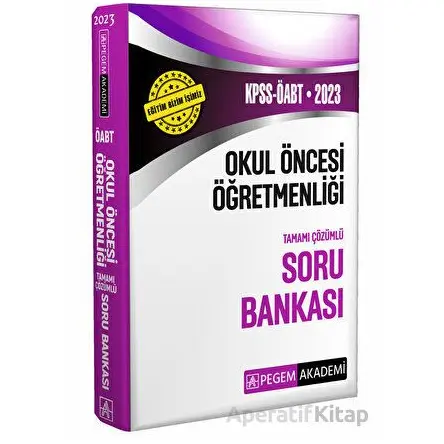 2023 KPSS ÖABT Okul Öncesi Öğretmenliği Soru Bankası - Kolektif - Pegem Akademi Yayıncılık