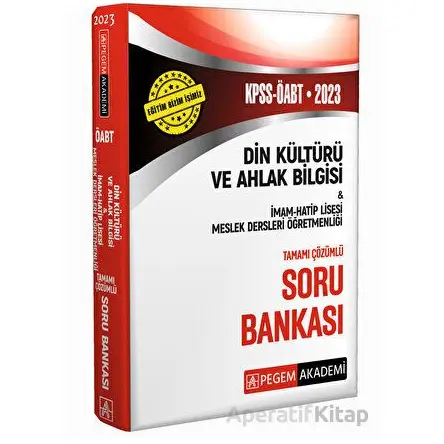 2023 KPSS ÖABT Din Kültürü ve Ahlak Bilgisi İmam Hatip Lisesi Meslek Lisesi Soru Bankası Pegem Yayın