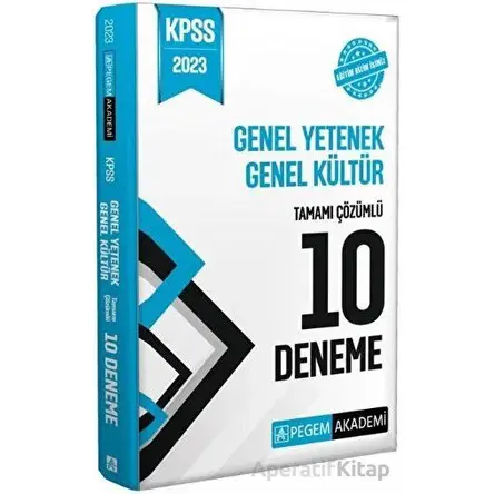 Pegem 2023 KPSS Genel Yetenek Genel Kültür 10 Deneme Çözümlü Pegem Akademi Yayınları