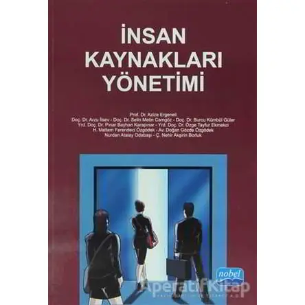 İnsan Kaynakları Yönetimi - Nurdan Atalay Odabaşı - Nobel Akademik Yayıncılık