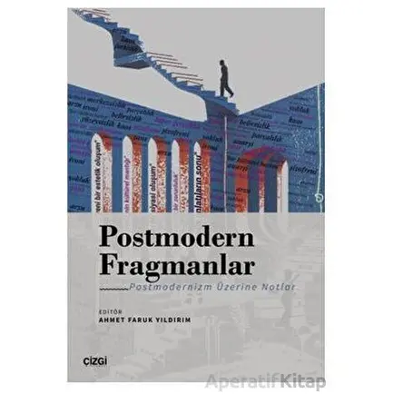 Postmodern Fragmanlar - Kolektif - Çizgi Kitabevi Yayınları