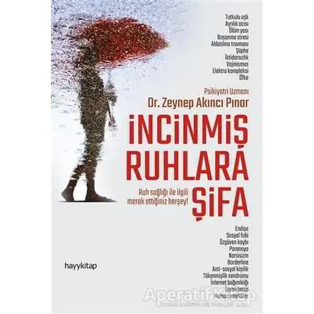 İncinmiş Ruhlara Şifa - Zeynep Akıncı Pınar - Hayykitap