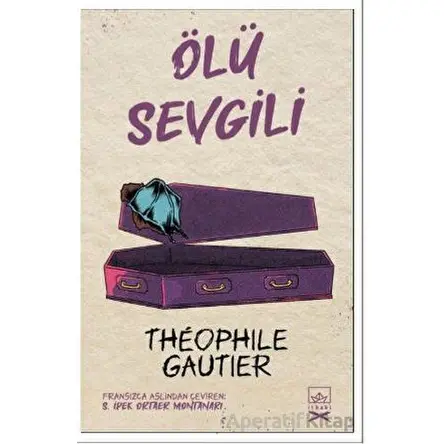Ölü Sevgili - Theophile Gautier - İthaki Yayınları