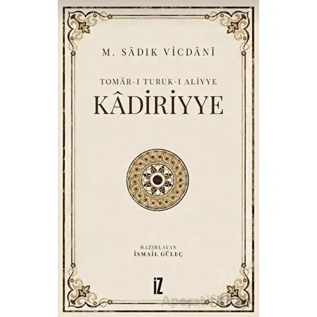 Kadiriyye - M. Sadık Vicdani - İz Yayıncılık