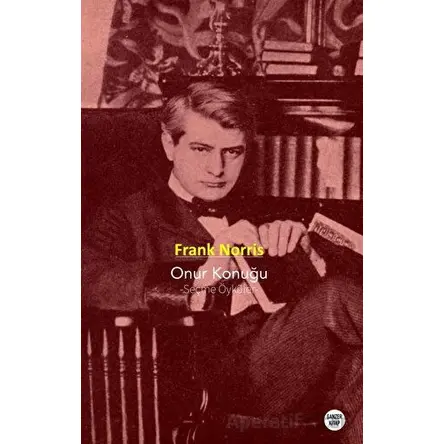 Onur Konuğu - Frank Norris - Ganzer Kitap