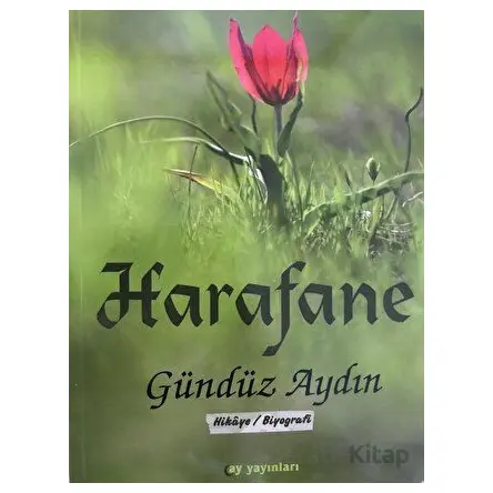 Harafane - Gündüz Aydın - Ay Yayınları