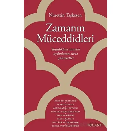 Zamanın Müceddidleri - Nurettin Taşkesen - Foliant Yayınları