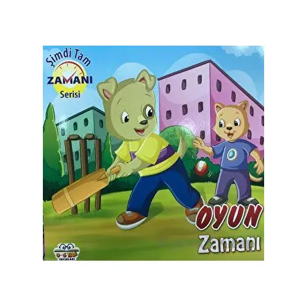 Oyun Zamanı - Şimdi Tam Zamanı Serisi - Kolektif - 0-6 Yaş Yayınları