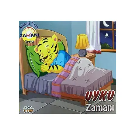 Uyku Zamanı - Şimdi Tam Zamanı Serisi - Kolektif - 0-6 Yaş Yayınları