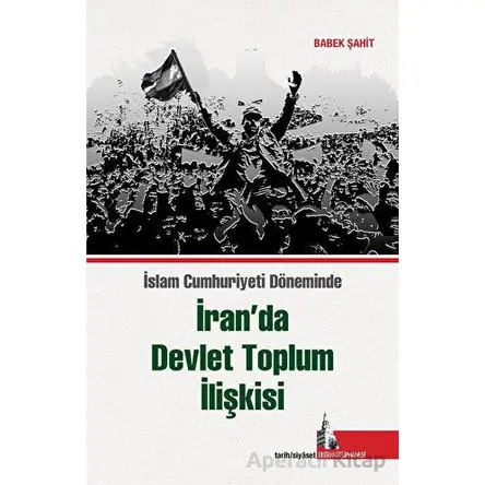 İran’da Devlet Toplum İlişkisi - Kolektif - Doğu Kütüphanesi