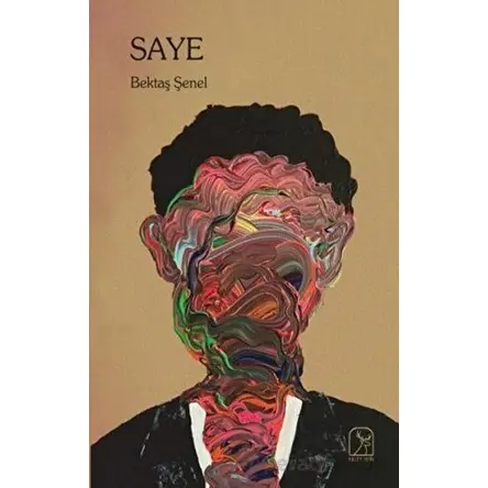 Saye - Bektaş Şenel - Kuzey Işığı Yayınları