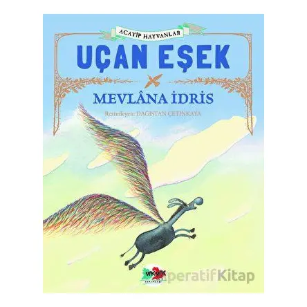Uçan Eşek - Mevlana İdris - Vak Vak Yayınları