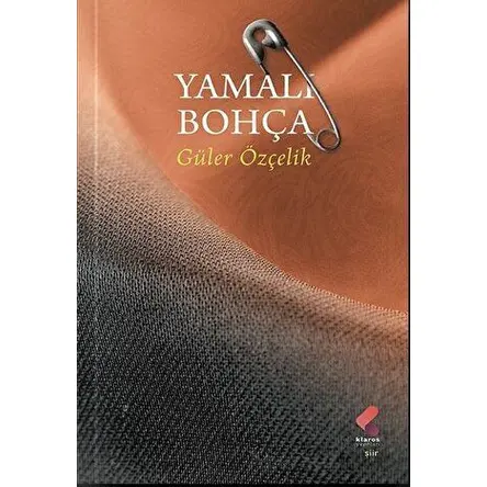 Yamalı Bohça - Güler Özçelik - Klaros Yayınları