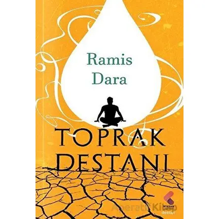 Toprak Destanı - Ramis Dara - Klaros Yayınları