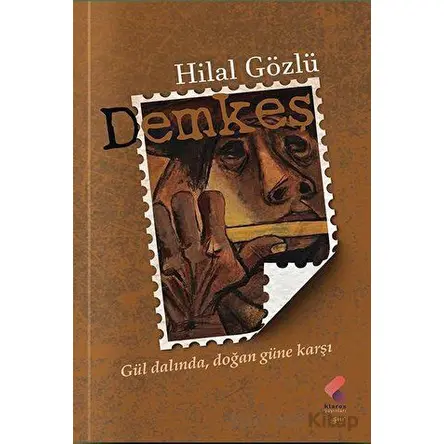 Demkeş - Hilal Gözlü - Klaros Yayınları
