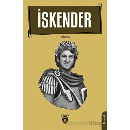 İskender - Plütark - Dorlion Yayınları