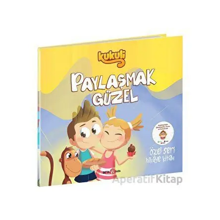 Kukuli Paylaşmak Güzel - Kolektif - Beta Kids