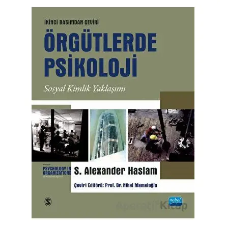 Örgütlerde Psikoloji - Sosyal Kimlik Yaklaşımı / Psychology In Organızatıons-the Social Identity App