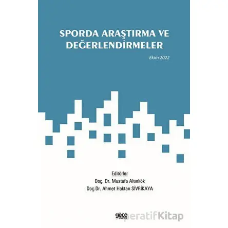 Sporda Araştırma ve Değerlendirmeler / Ekim 2022 - Kolektif - Gece Kitaplığı