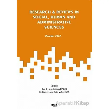 Research and Reviews in Social, Human and Administrative Sciences - October 2022