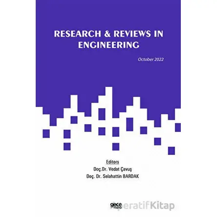 Research and Reviews in Engineering - October 2022 - Selahattin Bardak - Gece Kitaplığı