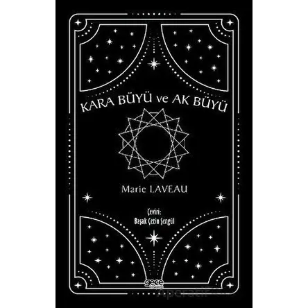 Kara Büyü ve Ak Büyü - Marie Laveau - Gece Kitaplığı