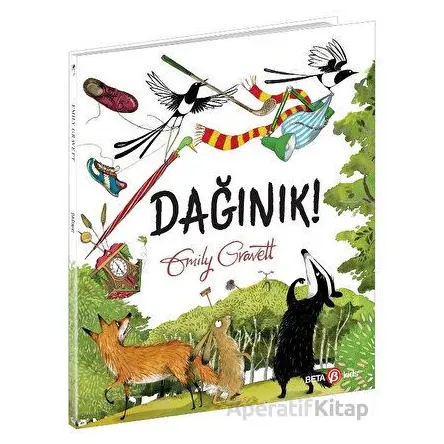 Dağınık! - Emily Gravett - Beta Kids