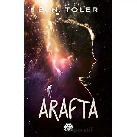 Arafta - B. N. Toler - Martı Yayınları