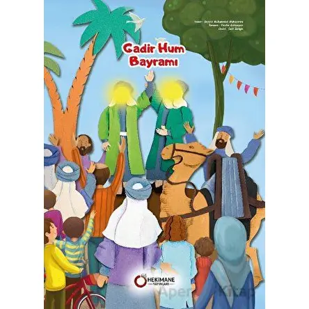 Gadir Hum Bayramı - Seyyid Muhammed Muhacirani - Hekimane Yayınları