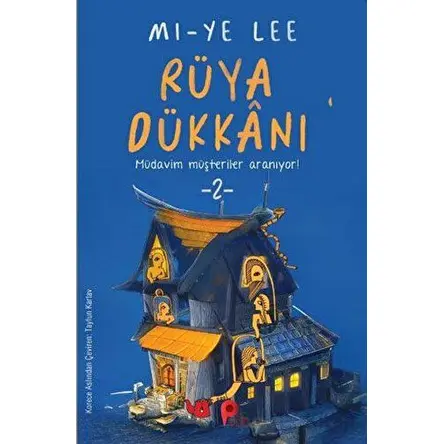 Rüya Dükkanı 2 - Mi-ye Lee - Peta Kitap