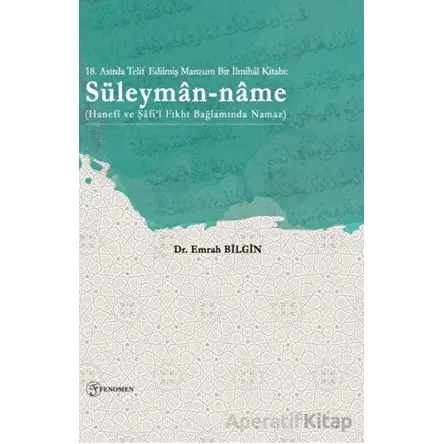 Süleyman-name - Emrah Bilgin - Fenomen Yayıncılık