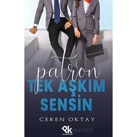 Patron - Tek Aşkım Sensin - Ceren Oktay - Panu Kitap