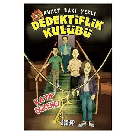 Kayıp Öğrenci - Ahmet Baki Yerli - Acayip Kitaplar
