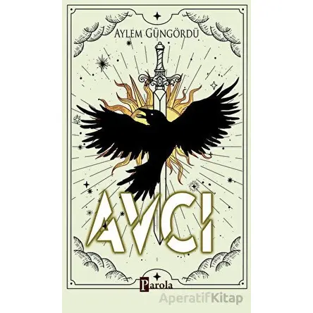 Avcı - Aylem Güngördü - Parola Yayınları