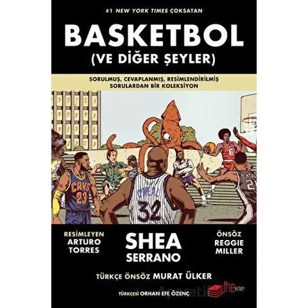 Basketbol (ve Diğer Şeyler) - Shea Serrano - The Kitap