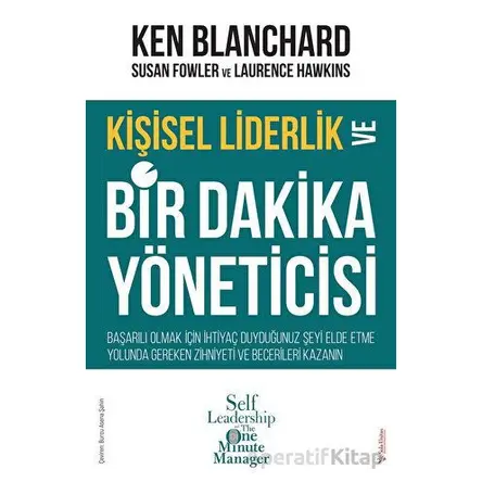 Kişisel Liderlik ve Bir Dakika Yöneticisi - Susan Fowler - Sola Unitas