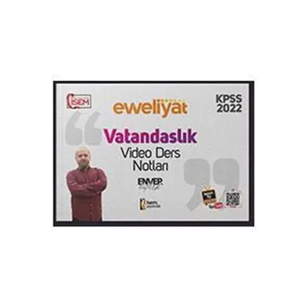 İsem KPSS Vatandaşlık Evveliyat Video Ders Notları