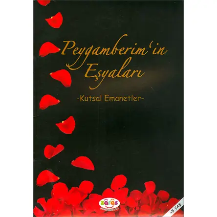 Peygamberimin Eşyaları - Kutsal Emanetler - (+5 Yaş) - Zaras Yayınları