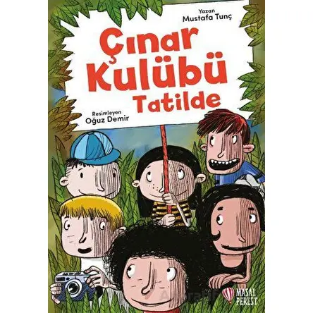Çınar Kulübü Tatilde - Mustafa Tunç - Masalperest