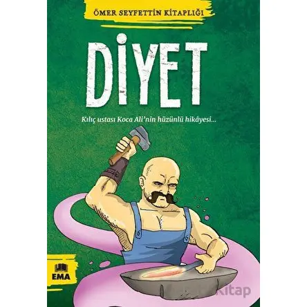 Diyet - Ömer Seyfettin - Ema Kitap