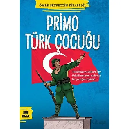 Primo Türk Çocuğu - Ömer Seyfettin - Ema Kitap