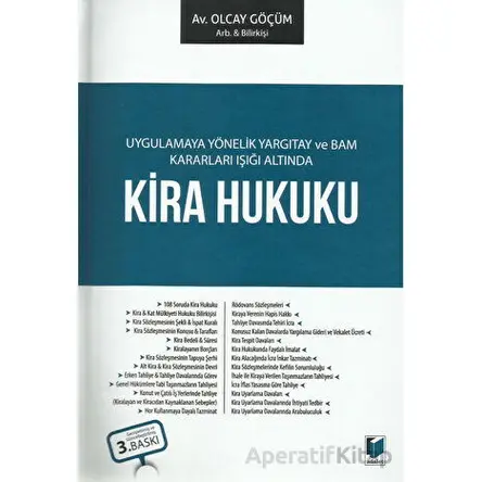 Uygulamaya Yönelik Yargıtay ve BAM Kararları Işığı Altında Kira Hukuku
