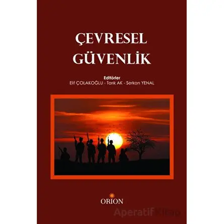 Çevresel Güvenlik - Kolektif - Orion Kitabevi