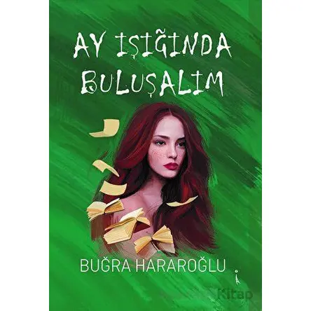 Ay Işığında Buluşalım - Buğra Hararoğlu - İkinci Adam Yayınları