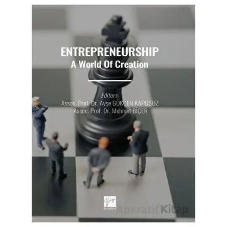 Entrepreneurshıp A World Of Creation - Kolektif - Gazi Kitabevi