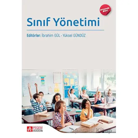 Sınıf Yönetimi - Kolektif - Pegem Akademi Yayıncılık
