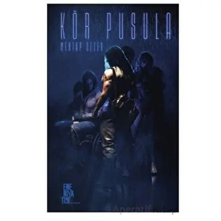 Kör Pusula - Mehtap Sezer - Edebiyatist