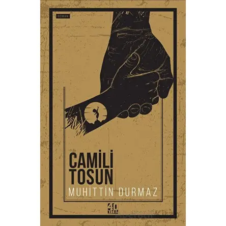 Camili Tosun - Muhittin Durmaz - 40 Kitap
